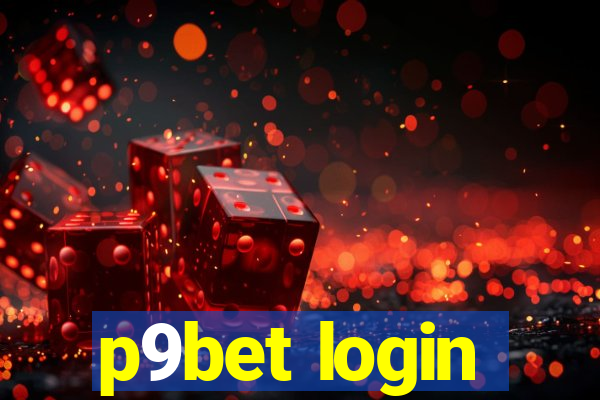 p9bet login